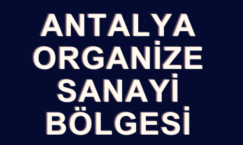 Antalya Organize Sanayi Bölgesi